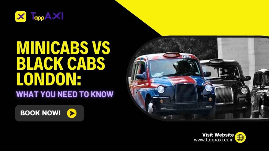 Minicabs vs Black Cabs