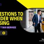 Questions to Consider When Choosing an Airport Taxi Service
