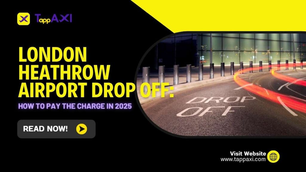 London Heathrow Airport Drop Off