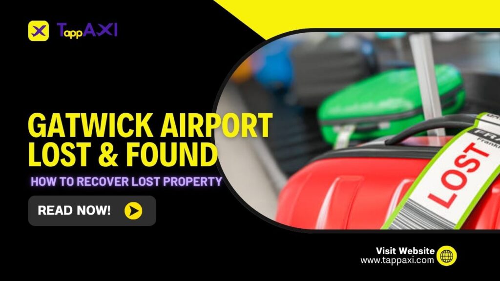Gatwick Airport Lost & Found, how To Recover lost property