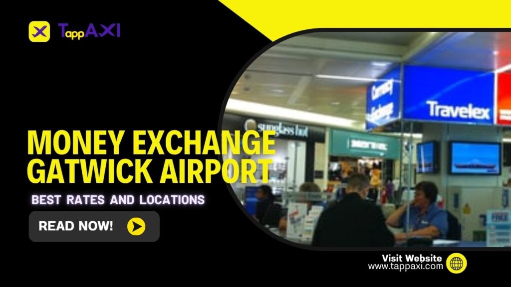 Money Exchange Gatwick Airport